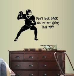 In-Style Decals Wall Vinyl Decal Home Decor Art Sticker Don't Look Back You're Not Going That Way Quote Football Player Sports Design 431 - thumbnail 1