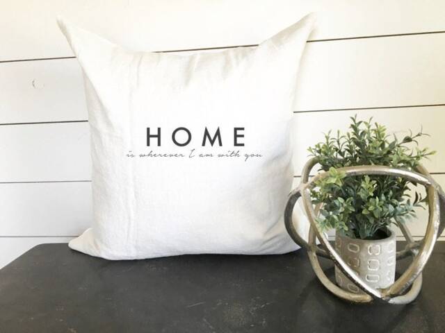 Home Is Wherever I Am With You Pillow Cover, 18 X Pillow Cover, Farmhouse Modern Cover - image 1