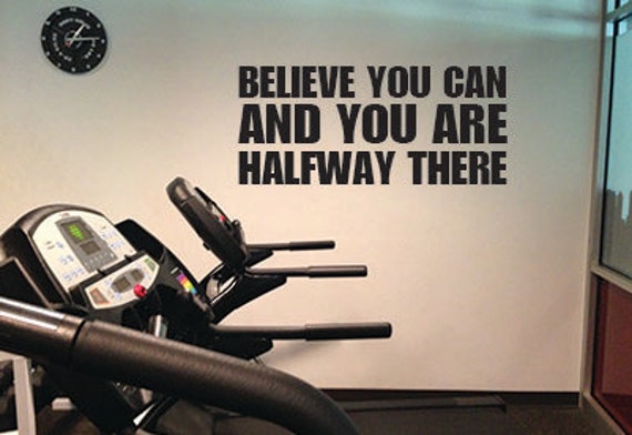 "Believe You Can & Are Halfway There, Wall Decor Vinyl Decal Gym Workout Motivation Quote 12""x26" - image 1