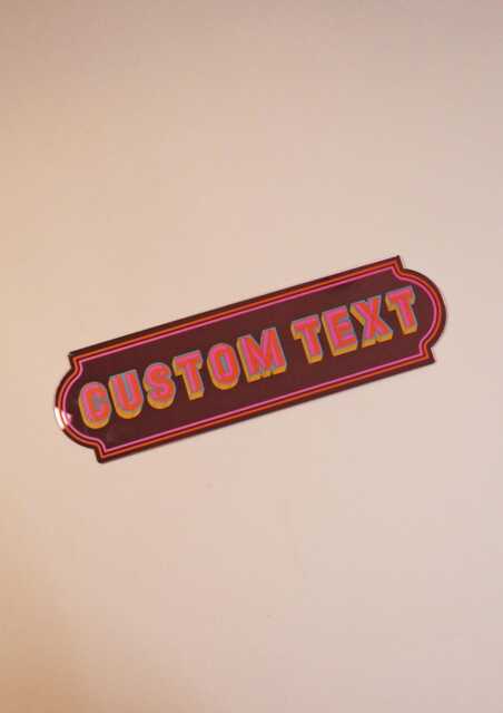 Pink Rectangle Mirror Sign - Custom Text - image 1