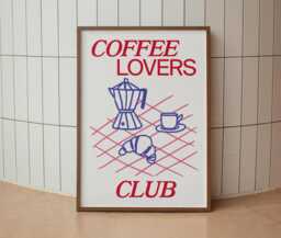 Coffee Lovers Club Print - Wall Art A3 A4 A5 Unframed Kitchen Drink Recipe Pop - thumbnail 1