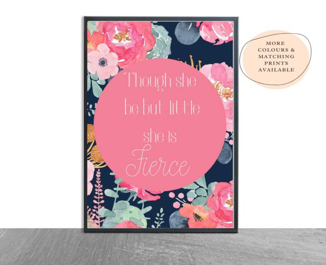 Though She Be But Little Is Fierce Custom Print-William Shakespeare -Girls Quote -Nursery Print -Bedroom Art - Kids Children Gift Inspo - image 1