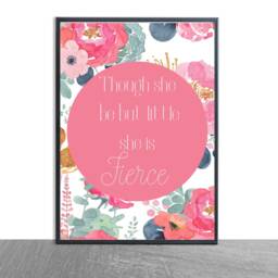 Though She Be But Little Is Fierce Custom Print-William Shakespeare -Girls Quote -Nursery Print -Bedroom Art - Kids Children Gift Inspo - thumbnail 2