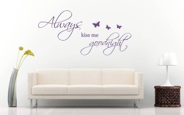 Always Kiss Me Goodnight - Matt Vinyl Wall Art Sticker Decal Mural. Home, Decor. Bedroom, Love Quote - image 1