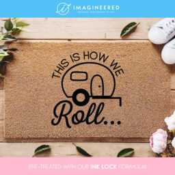 This Is How We Roll Camper Doormat - Rv Camping Welcome Mat Custom Door Mat Campsite - thumbnail 1