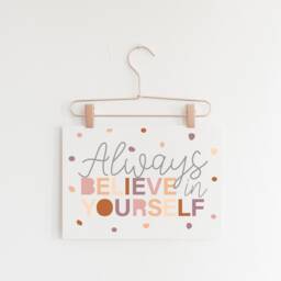 Girls Boho Nursery Prints, Quotes, Self Love Kids, Affirmations, Always Believe in Yourself, Bedroom Wall Art - thumbnail 2