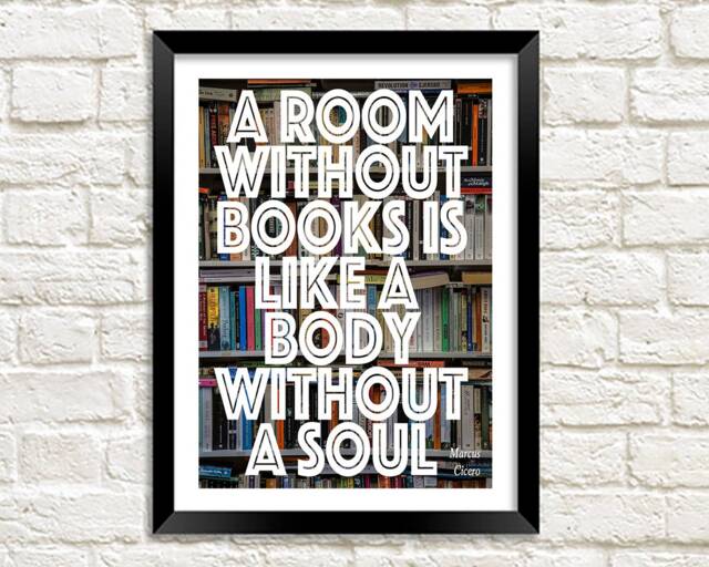 A Room Without Books Like A Body Soul Typography Art Print - image 1