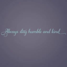 Always Stay Humble & Kind, Vinyl Wall Decal, Song Lyrics, Inspiration Quotes, Country Farmhouse Decor, Diy Sign Lettering - thumbnail 2