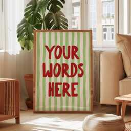 Custom Colour Quote Striped Wall Print, Stripey Personalised Text, Gift, Make You're Own, Song Lyrics Custom Kitchen Art - thumbnail 3