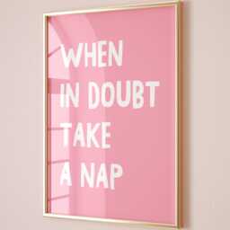When in Doubt Take A Nap Art Print, Funny Bedroom Wall Decor, Above Bed Pink Room Decor - thumbnail 1