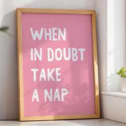 When in Doubt Take A Nap Art Print, Funny Bedroom Wall Decor, Above Bed Pink Room Decor - thumbnail 2