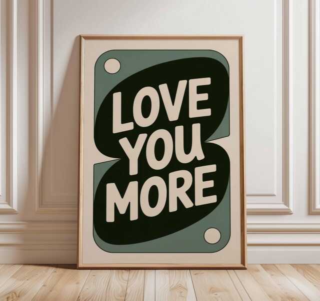 Love You More Typography Poster, Retro Quote Wall Art Print, Minimalist Romantic Bedroom Decor, Modern Text Art, Anniversary Gift - image 1