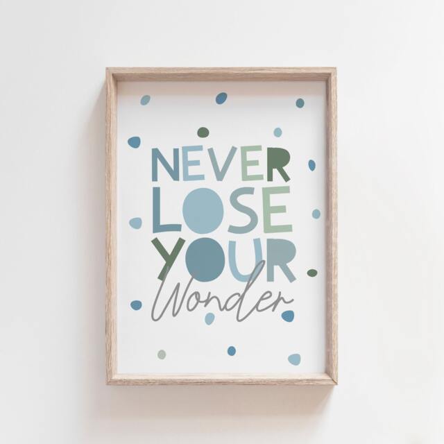 Never Lose Your Wonder Print, Boys Nursery Bedroom Prints, Wall Art, Playroom Quotes - image 1