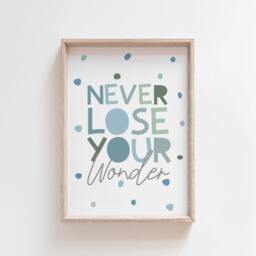 Never Lose Your Wonder Print, Boys Nursery Bedroom Prints, Wall Art, Playroom Quotes - thumbnail 1