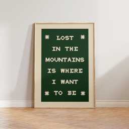 Retro Nature Wall Art Print, Folk Style Lost in The Mountains Is Where I Want To Be Cool Art, Gift For Walkers - thumbnail 1