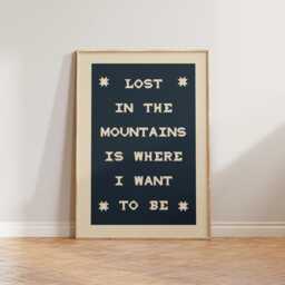 Retro Nature Wall Art Print, Folk Style Lost in The Mountains Is Where I Want To Be Cool Art, Gift For Walkers - thumbnail 3