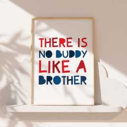 There Is No Buddy Like A Brother Print, Boys Bedroom Decor, Prints, Sibling Wall Art, Playroom - thumbnail 1