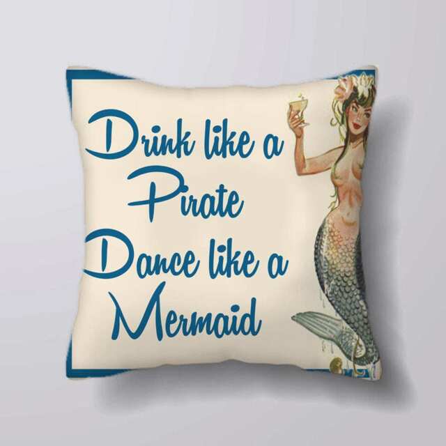 Retro Pin Up Drink Like A Pirate Dance Mermaid - Customizeable Personlized Cushion Cover Case Or Stuffed With Insert - image 1
