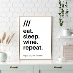 Kitchen Prints, Wall Art, Decor, Eat Sleep Wine Repeat, Quote Typography Print, Text Art Poster - thumbnail 1