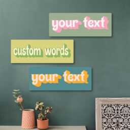 Custom Text Wooden Wall Art. Your Own Words Hallway Sign, Or Custom Sign For Home, Office, Gym. Individual Word Art Birthdays - thumbnail 3
