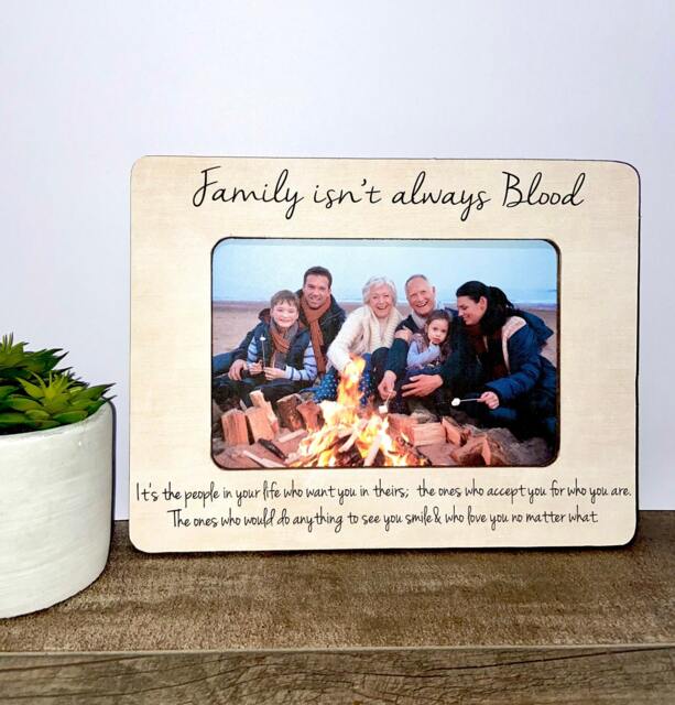 Family Isn't Always Blood Picture Frame, Best Friend Gift, Step Mother Father Gift