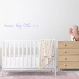 Dream Big Little One - Wall Quote Home Decor Diy Words 3mm Mdf Quotes & Nursery Decor Wall Art - thumbnail 3