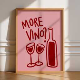 More Vino, Unframed Art, Bold Funky Kitchen Poster, Typography Gallery Wall, Dinner, Food, Trendy Quirky Wall Wine Please, Bar - thumbnail 1
