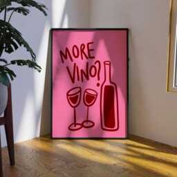 More Vino, Unframed Art, Bold Funky Kitchen Poster, Typography Gallery Wall, Dinner, Food, Trendy Quirky Wall Wine Please, Bar - thumbnail 2