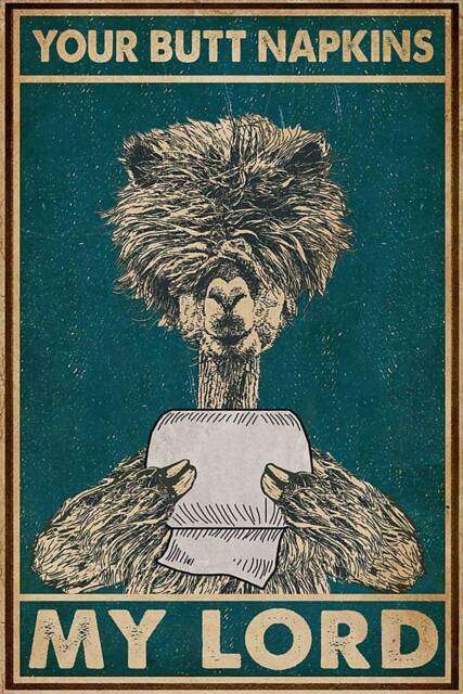 Your Butt Napkins My Lord Alpaca Vintage Home Decor Wall