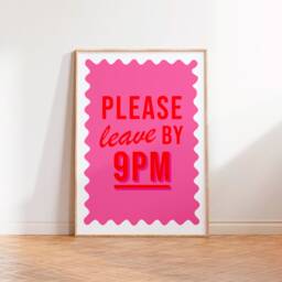 Please Leave By 9Pm Print, Entryway Wall Art, Colourful Quote Unframed A5 A4 A3 Pink Typography Hallway Prints - thumbnail 3