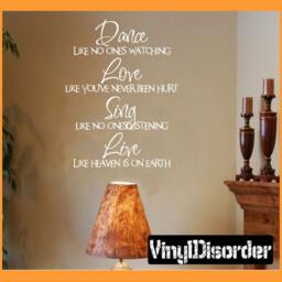 Dance Love Sing Live - Vinyl Wall Decal Quotes Sticker D003Dancelikevet - thumbnail 1