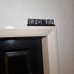 Absolfuckinlutley Door Topper, Shelf Decor, Wall Quirky Home Interior Gift, Door Decoration - thumbnail 2