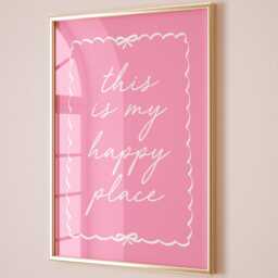 This Is My Happy Place Art Print Pink Girly Coquette Decor - thumbnail 1