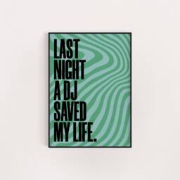 Last Night A Dj Saved My Life Poster, Retro Music Lyrics Print - thumbnail 2