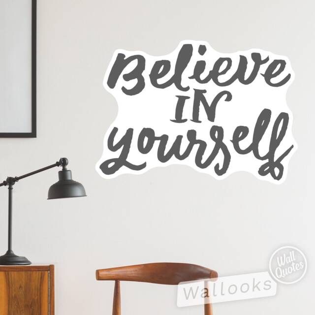 Believe in Yourself Wall Quote, Inspirational Message, Words, Self Adhesive Sticker, Peel & Stick Decal - image 1