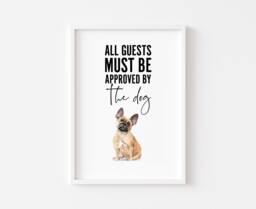 Funny Dog Print - Pet Portrait Quote Sign Poster Wall Art Home Decor Mum Prints Frenchie Pug Dachshund - thumbnail 1