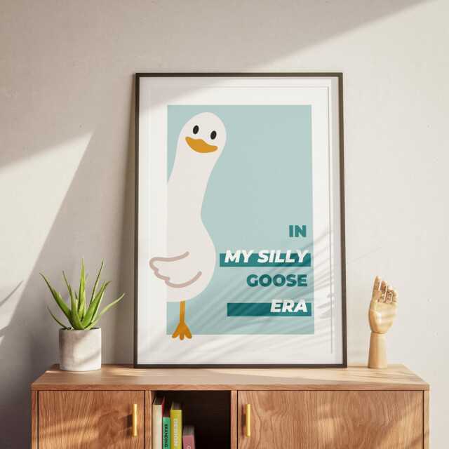 In My Silly Goose Era Poster, Peaking Design, Bedroom Funny Home Decor, Trendy Wall Art, Modern Animal Prints