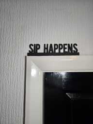 Sip Happens Door Topper, Funny Drinking Decor, Quirky Bar Sign, Wine Lover Wall Accent, Unique Gift For Cocktail Enthusiasts - thumbnail 1