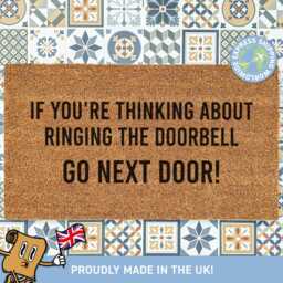 If You're Thinking About Ringing The Doorbell Go Next Door, Doormat Funny, Home Decor, Funny Gift Idea, New Owner, Housewarming - thumbnail 1