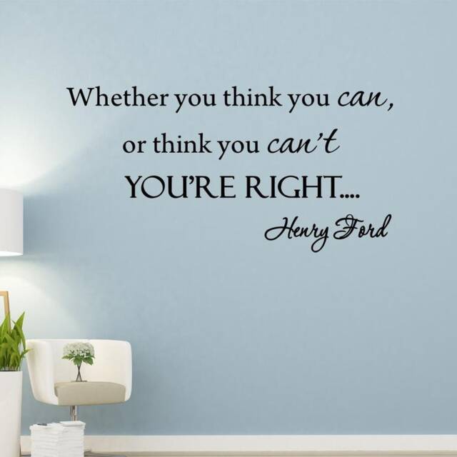 Vwaq Whether You Think Can Or Cant You're Right Wall Decal Henry Ford Inspirational Quotes Sayings Vwaq-563 - image 1