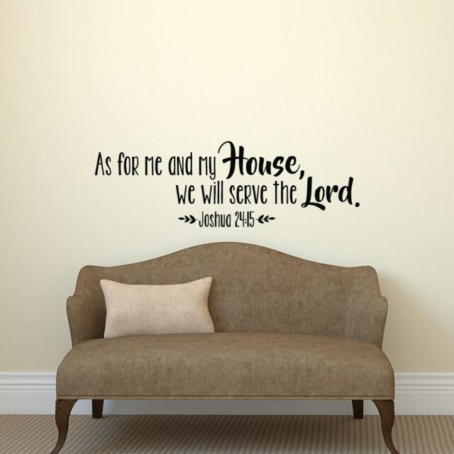 Joshua 2415 Scripture Religious Wall Decal As For Me & My House We Will Serve The Lord - Bible Verse Decal - Christian 159 - image 1
