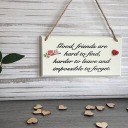 Good Friends Are Hard To Find, Friendship Gift, Gifts For Her, Best Friend Birthday, Christmas, Wall Hanging - thumbnail 2