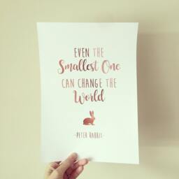 Even The Smallest One Can Change World - Peter Rabbit Print Foil Decor - Wall Art - thumbnail 3