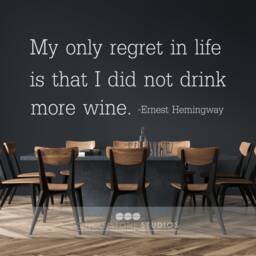 Ernest Hemingway Wall Decal Quote Drink More Wine - Vinyl Kitchen Art Home Decor - thumbnail 2