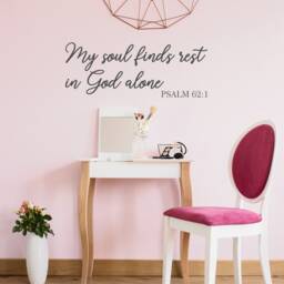 My Soul Finds Rest in God Alone - Scripture Wall Sticker Quote Decal - thumbnail 3