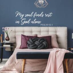 My Soul Finds Rest in God Alone - Scripture Wall Sticker Quote Decal - thumbnail 2