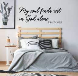 My Soul Finds Rest in God Alone - Scripture Wall Sticker Quote Decal - thumbnail 1