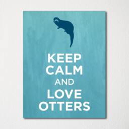 Keep Calm & Love Otters - Fine Art Print Choice Of Color Purchase 3 Receive 1 Free - thumbnail 1