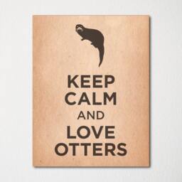 Keep Calm & Love Otters - Fine Art Print Choice Of Color Purchase 3 Receive 1 Free - thumbnail 2