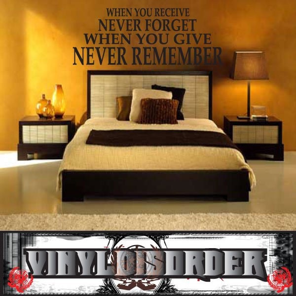 When You Receive Never Forget When Give Remember - Vinyl Wall Decal Quotes Sticker G003Whenyouiiiet - image 1